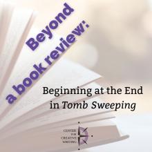 Beyond a Book Review_Beginning at the end in Tomb Sweeping over image of an open book