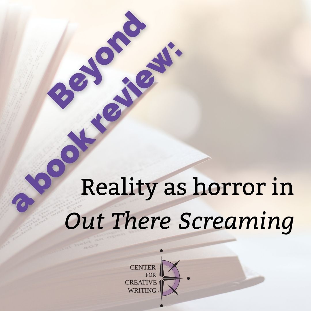 beyond a book review_reality as horror in out there screaming, purple text over lightened image of an open book