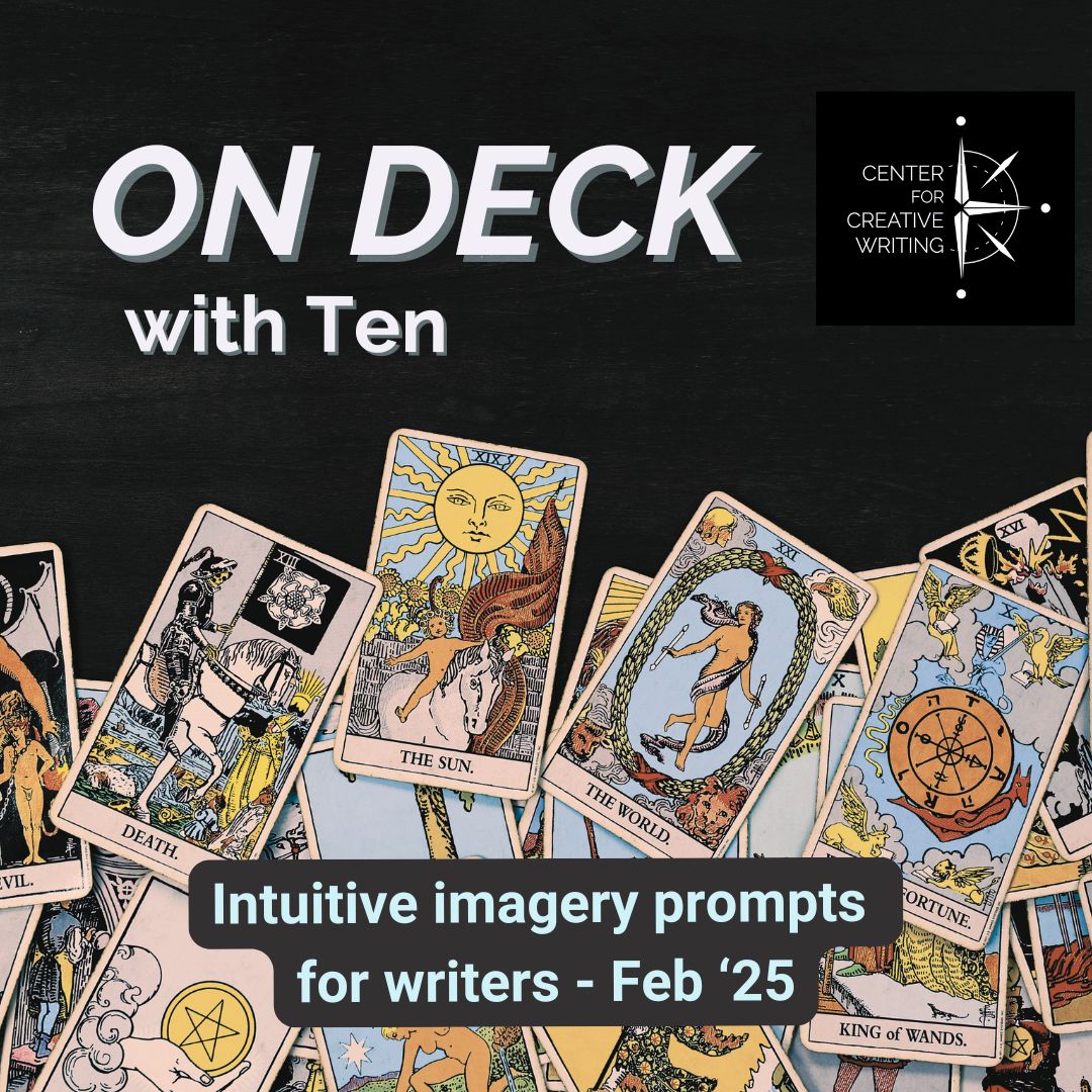 on deck with Ten intuitive imagery prompts for writers text over a spread of tarot cards on a black surface via Canva