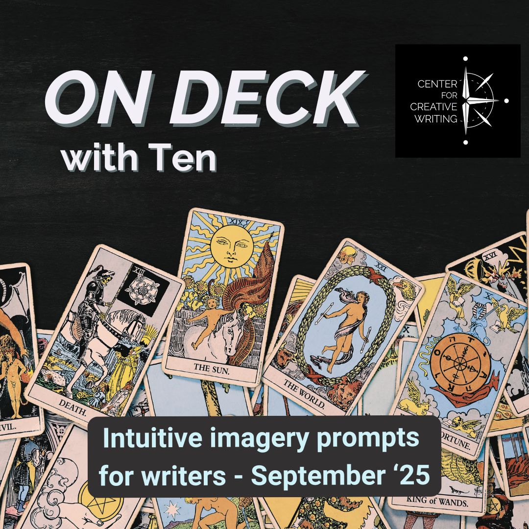 on deck with Ten intuitive imagery prompts for writers text over a spread of tarot cards on a black surface via Canva
