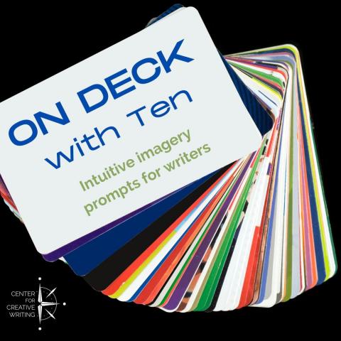 on deck with Ten intuitive imagery prompts for writers_text over a deck of colorful cards fanned out