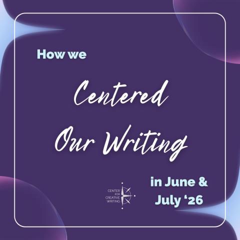 how we centered our writing in June and July 2026 on purple background via Canva