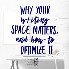 why your writing space matters and how to optimize it_blue text over lightened image of a white desk with computer pen and ephemera and a white wall hanging
