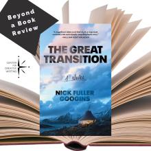 cover of the great transition over a photo of an open book with a black bookmark badge that reads beyond a book review above the center logo
